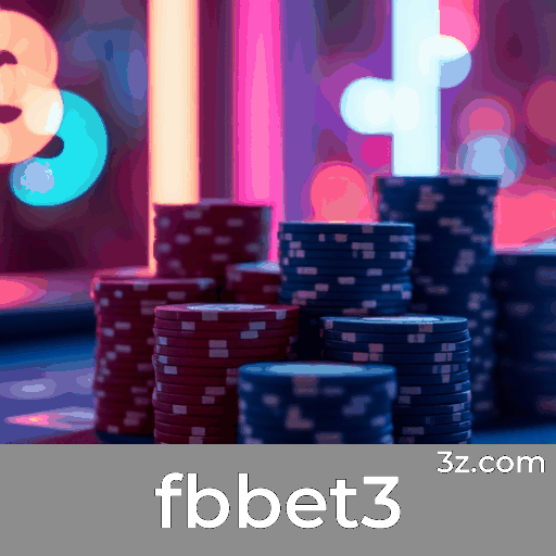 fbbet3: Apostas com Segurança e Serviço Profissional